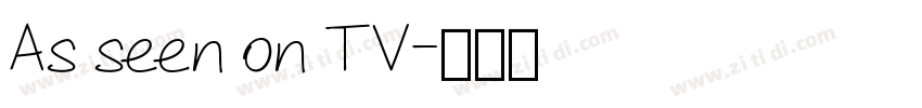 As seen on TV字体转换